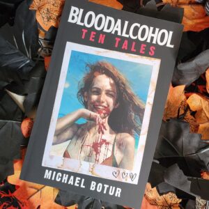 Bloodalcohol by Michael Botur