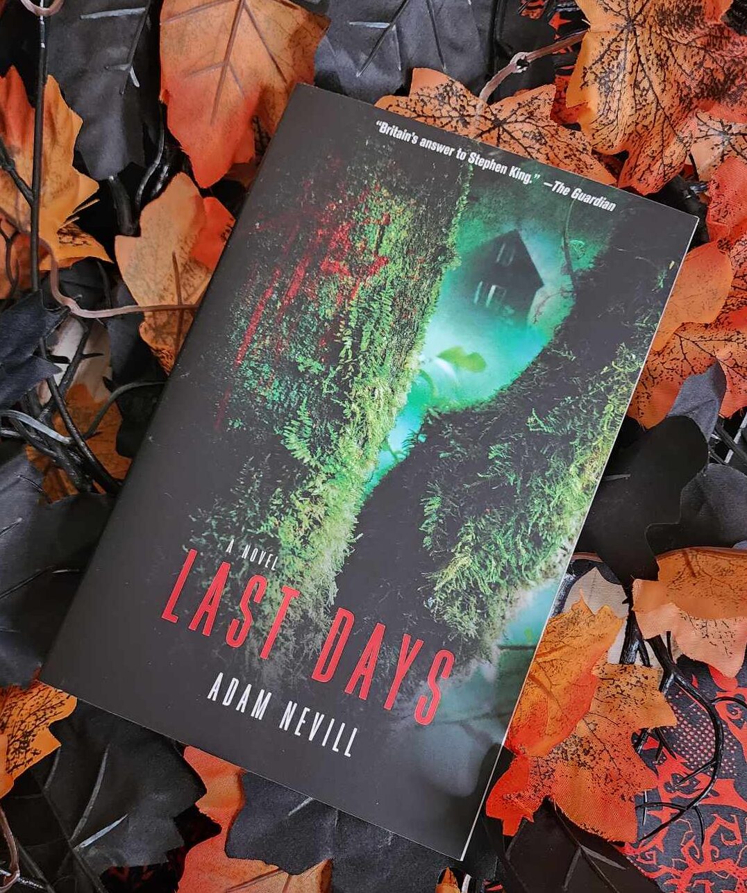 Last Days by Adam Nevill