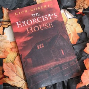 The Exorcist's House by Nick Roberts