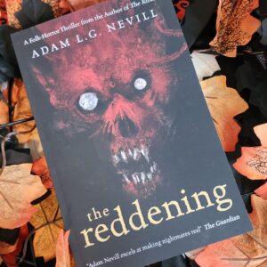 The Reddening by Adam Nevill