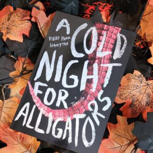 A Cold Night for Alligators by Viggy Parr Hampton