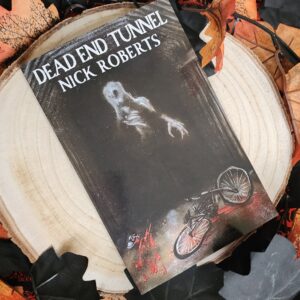 Dead End Tunnel by Nick Roberts