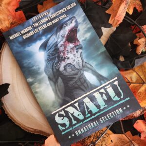 SNAFU: Unnatural Selection