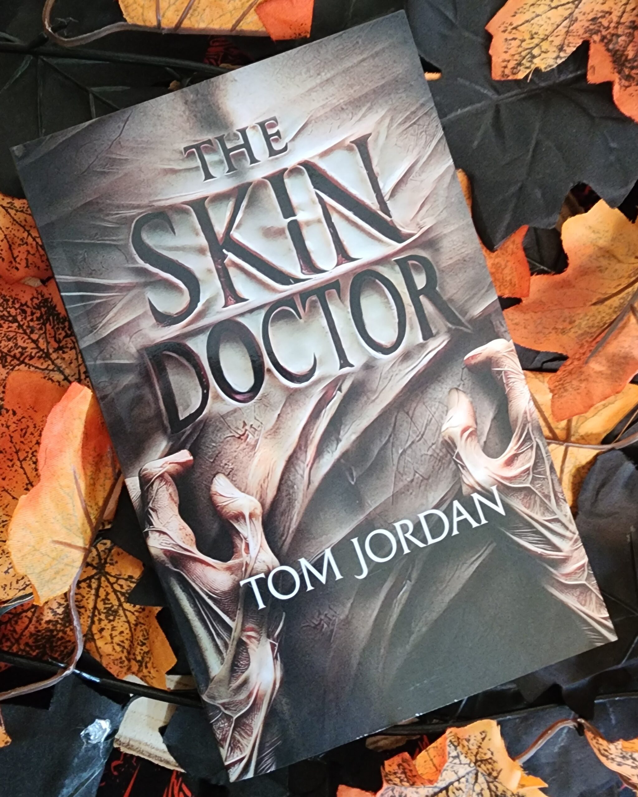 The Skin Doctor by Tom Jordan