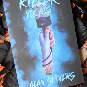 Killer Vocals by Alan Shivers