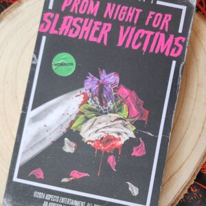 Prom Night for Slasher Victims by Matthew Mercer