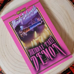 Birthday Party Demon by Wendy Dalrymple