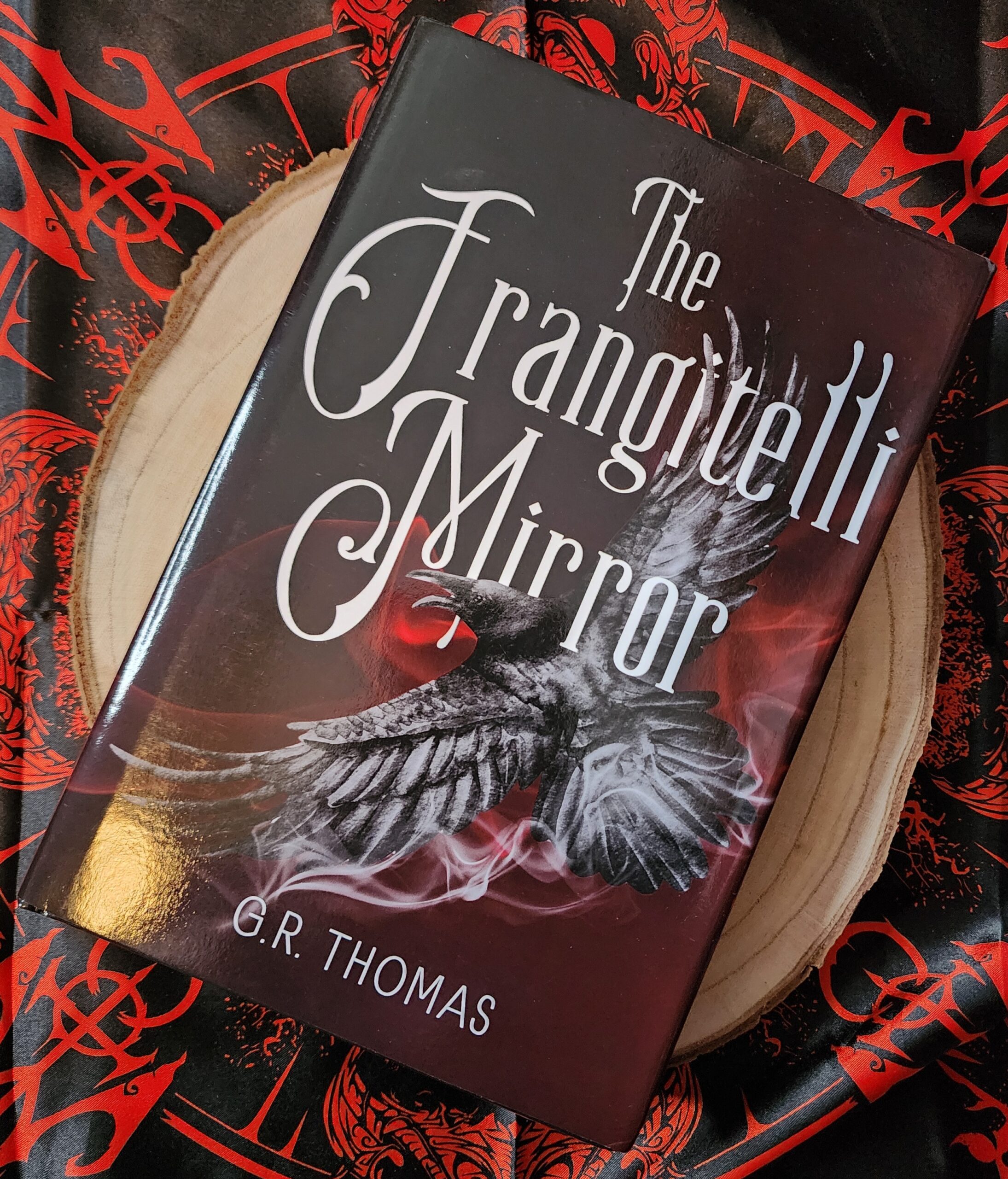 The Frangitelli Mirror by G.R. Thomas (Hardcover Special Edition **HAND SIGNED**)