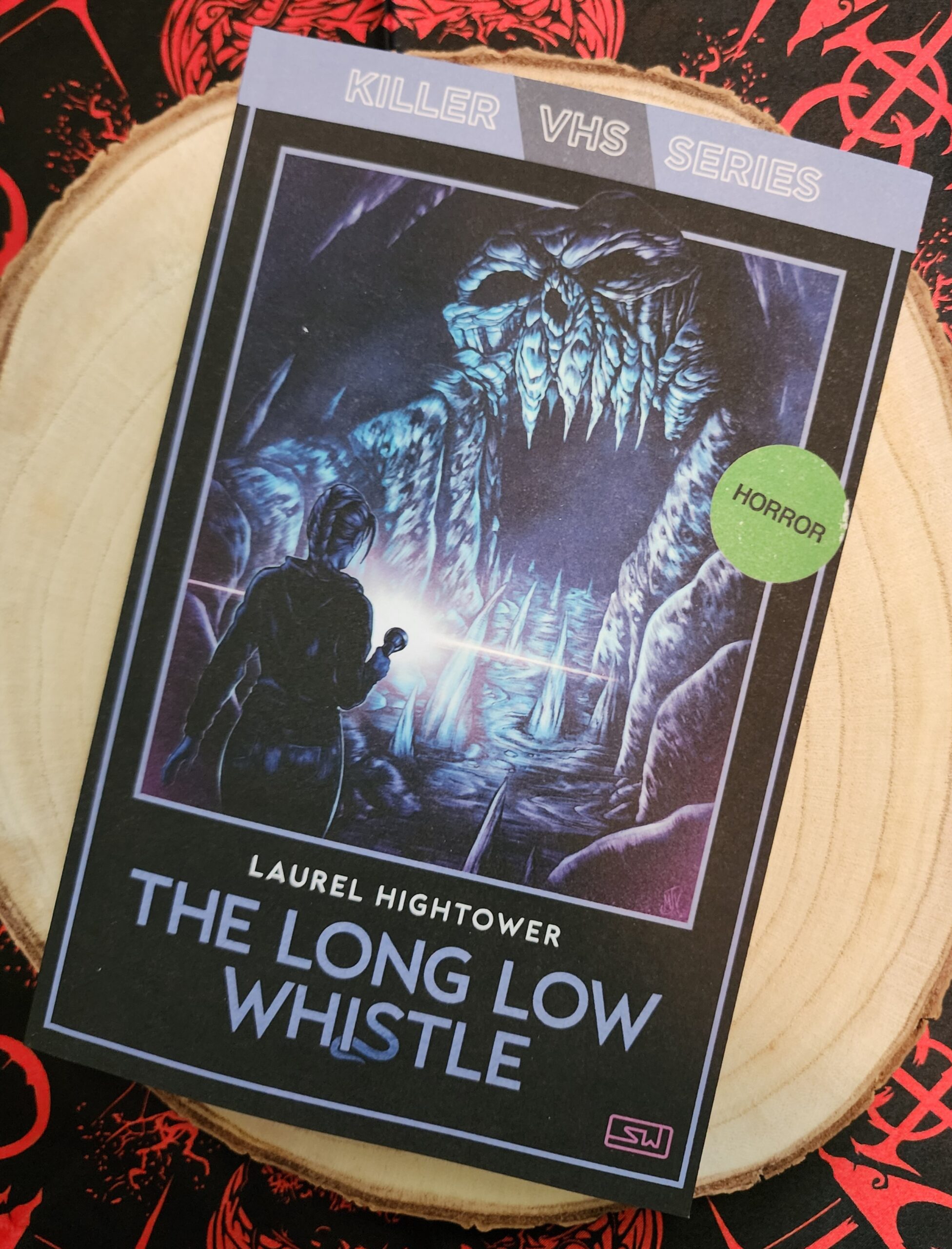 The Long Low Whistle by Laurel Hightower