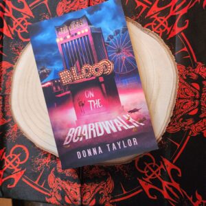 Blood on the Boardwalk by Donna Taylor