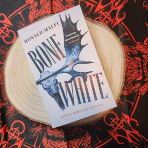 Bone White by Ronald Malfi