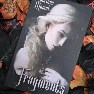 Fragments by Catriona Mowat
