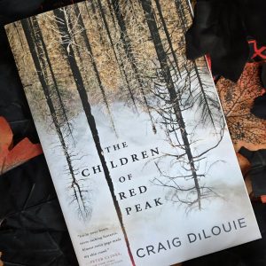 The Children of Red Peak by Craig DiLouie