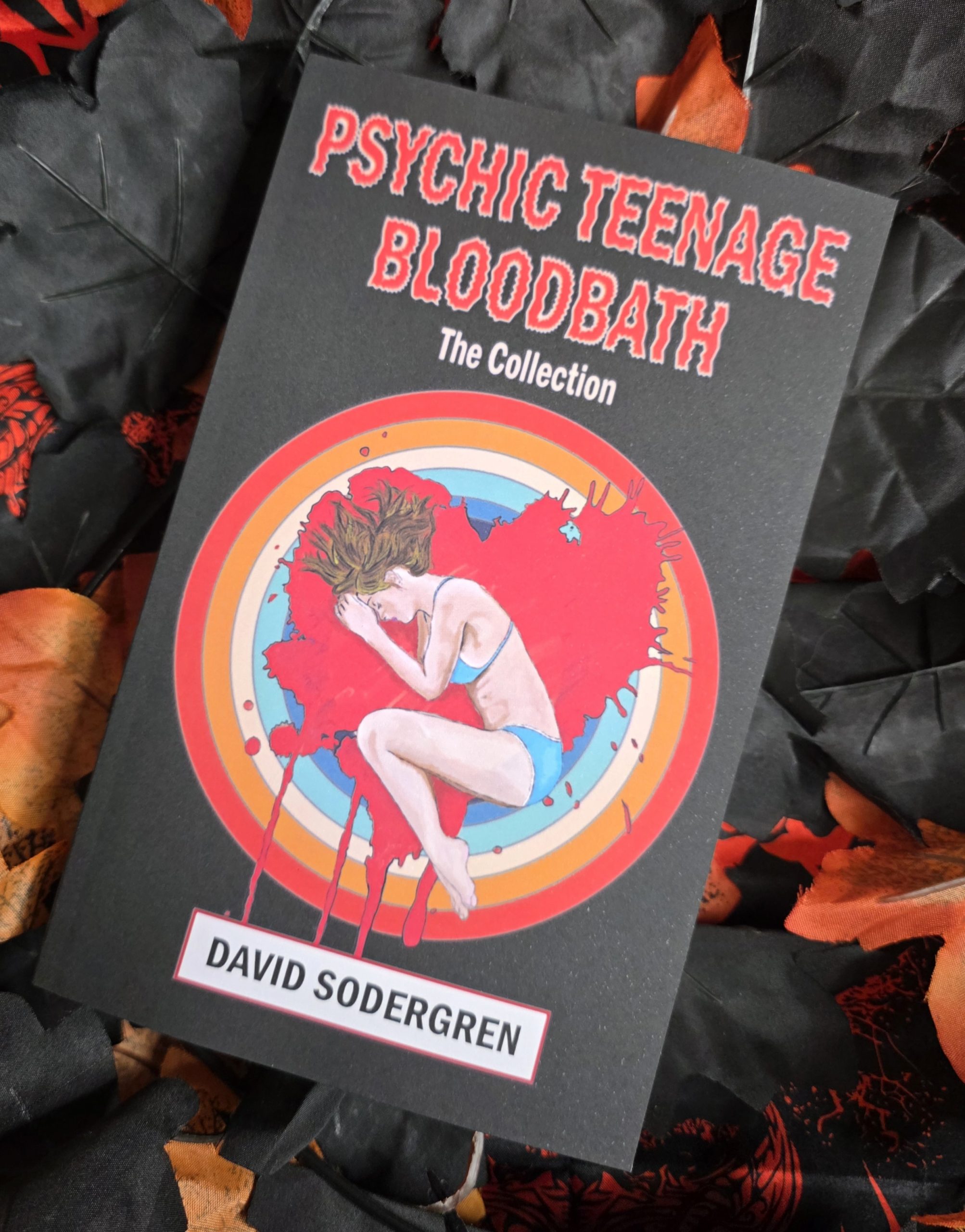 Psychic Teenage Bloodbath by David Sodergren