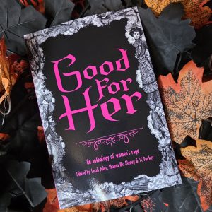 Good For Her: An Anthology