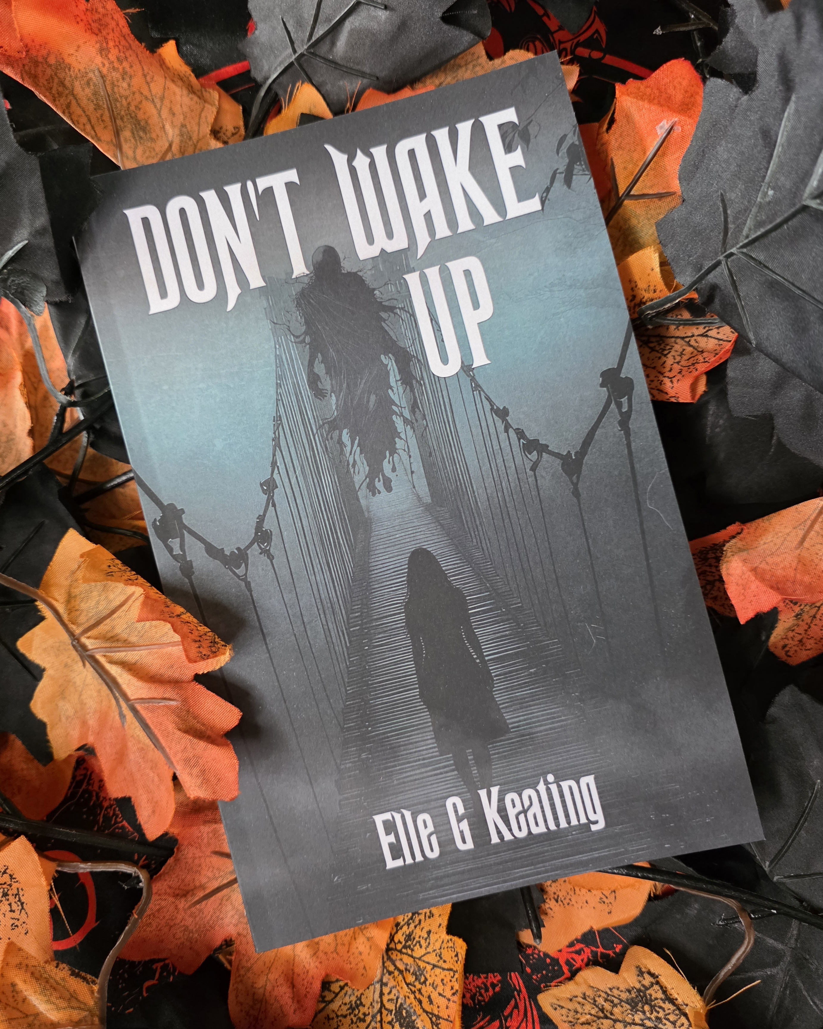 Don't Wake Up by Elle G Keating